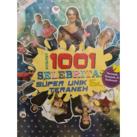 Image of 1001 Selebritas Super Unik & Teraneh