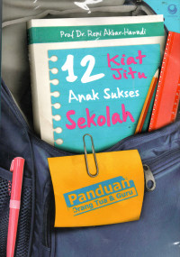 Image of 12 Kiat Jitu Anak Sukses Sekolah