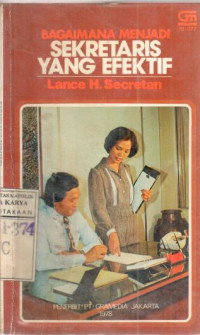 Image of BAGAIMANA MENJADI SEKRETARIS YANG EFEKTIF