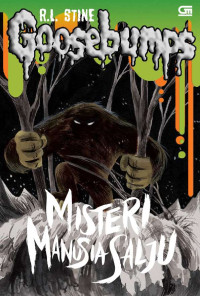 Image of GOOSEBUMPS : MISTERI MANUSIA SALJU