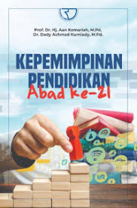 Image of KEPEMIMPINAN PENDIDIKAN Abad ke-21
