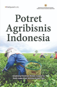 Image of Potret Agribisnis Indonesia