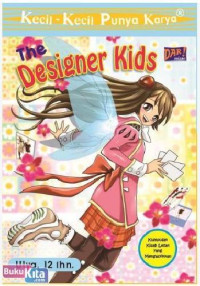 Image of The Designer Kids - Kecil-Kecil Punya Karya