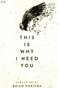 Image of This is Why I Need You